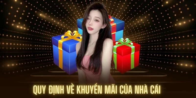 Quy định của nhà cái